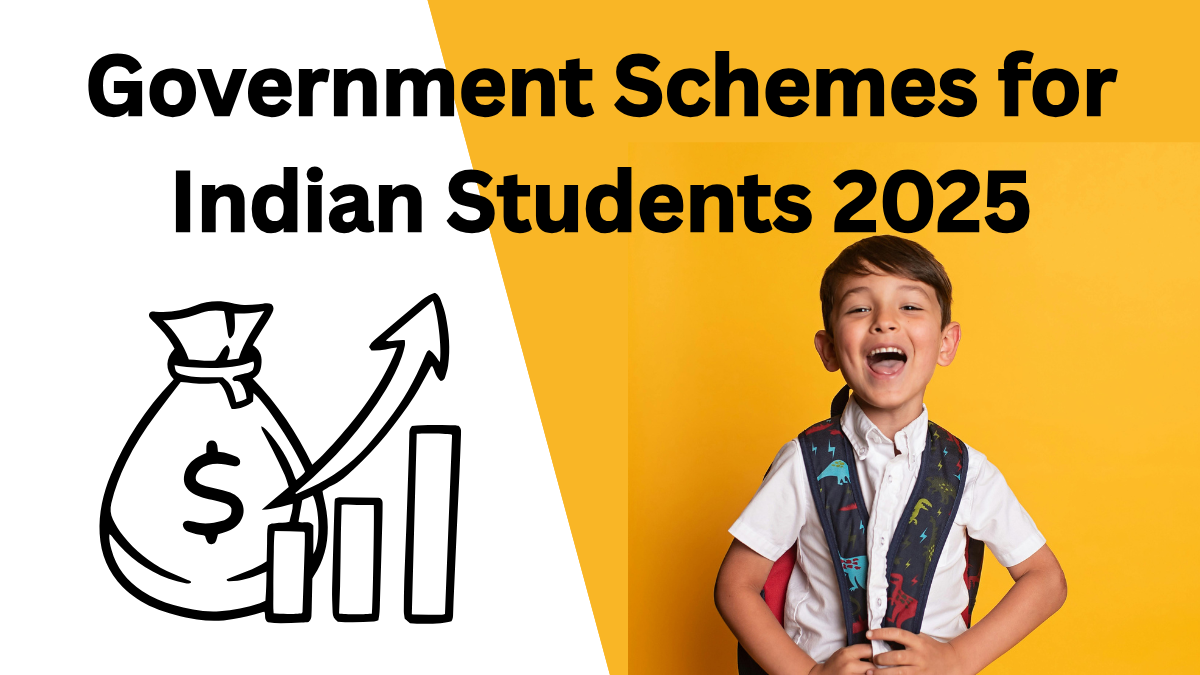 Government Schemes for Indian Students 2025: Scholarships and Grants List
