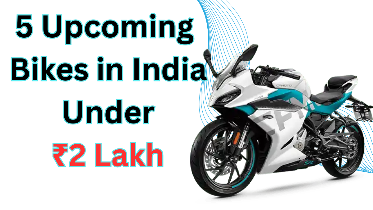 5 Upcoming Bikes in India Under ₹2 Lakh – Hero, TVS, Bajaj Compete in 2025