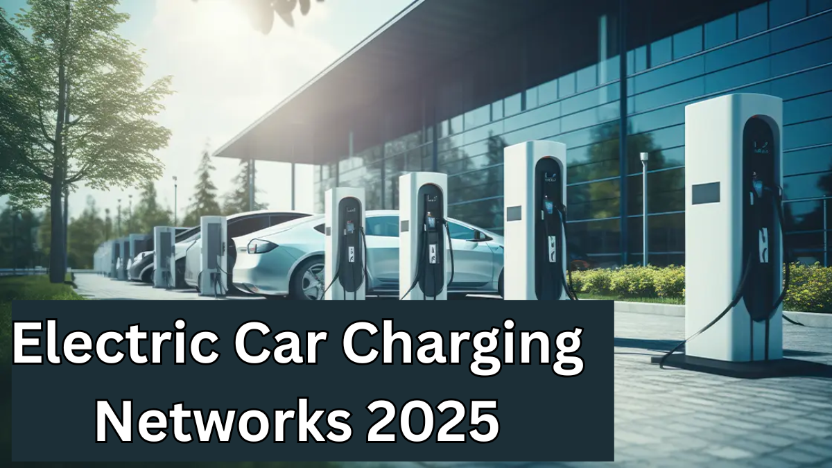 Electric Car Charging Networks 2025: Global Expansion & Fast Charging Updates