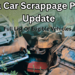India Car Scrappage Policy Update 2025 – Full List Of Eligible Vehicles