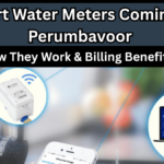 Smart Water Meters Coming to Perumbavoor 2025: How They Work & Billing Benefits