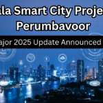 Kerala Smart City Project in Perumbavoor: Major 2025 Update Announced