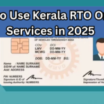 How to Use Kerala RTO Online Services in 2025