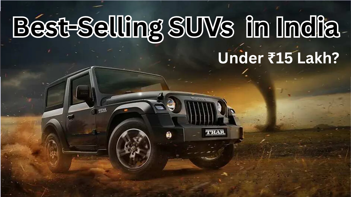 Best-Selling SUVs Under ₹15 Lakh in India: Mid-2025 Sales Report